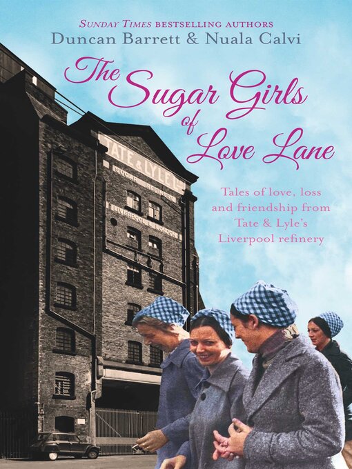 Title details for The Sugar Girls of Love Lane by Duncan Barrett - Available